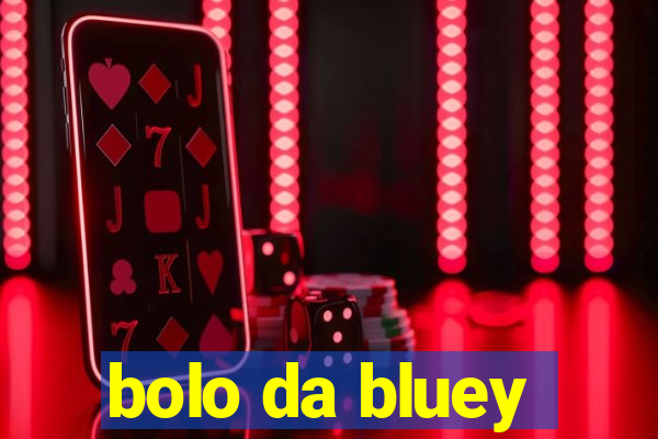 bolo da bluey